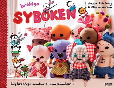 Brokiga syboken; Anna Hörling; 2014