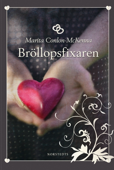 Bröllopsfixaren; Marita Conlon-McKenna; 2011