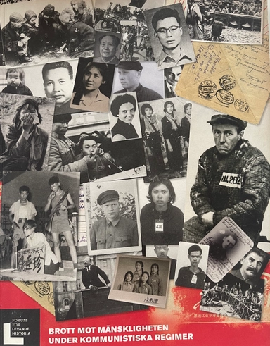 Brott mot mänskligheten under kommunistiska regimer; Forum för levande historia, Levande historia (informationsprojekt)
(tidigare namn), Levande historia (informationsprojekt); 2009