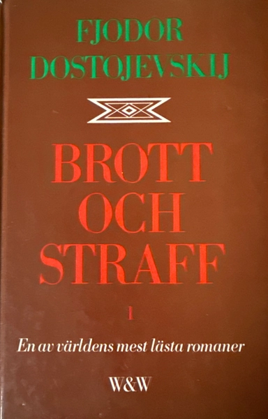 Brott och straff, 1; Fjodor Dostojevskij, Hans Björkegren; 1979