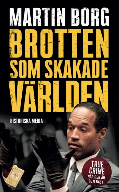 Brotten som skakade världen; Martin Borg; 2020