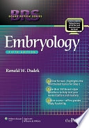 BRS Embryology; Ronald W Dudek; 2010