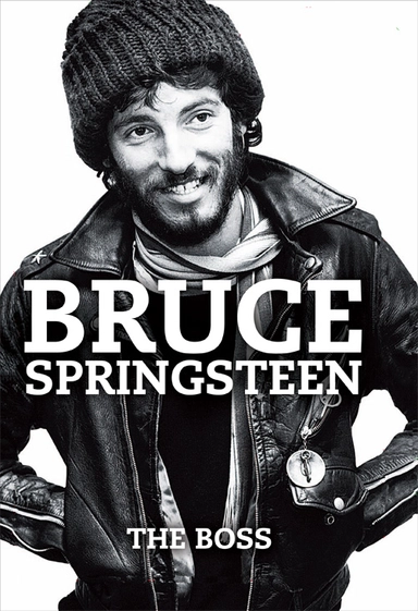 Bruce Springsteen: The Boss; Rupert Frost; 2012