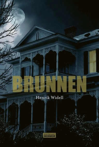 Brunnen; Henrik Widell, Håkan Olsson; 2020