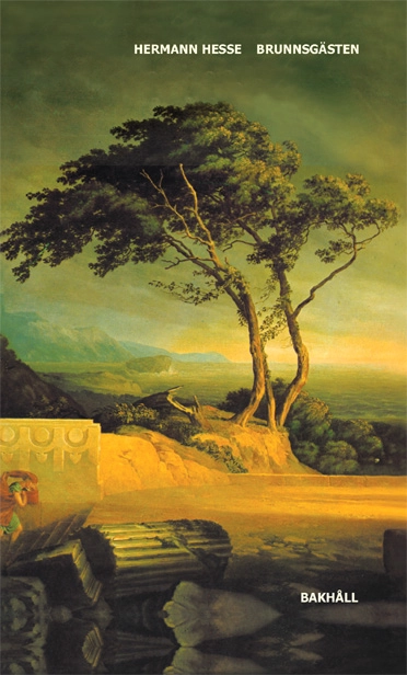 Brunnsgästen; Hermann Hesse; 2019