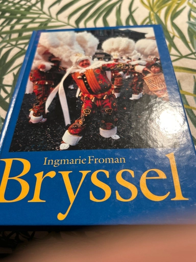 Bryssel; Ingmarie Froman; 1992