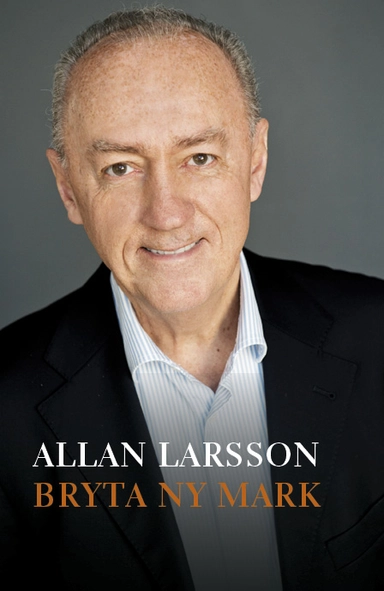 Bryta ny mark; Allan Larsson; 2014