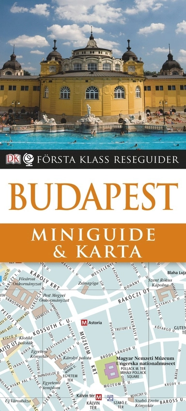 Budapest : Miniguide & karta; Lena Andersson; 2013