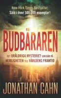 Budbäraren; Jonathan Cahn; 2012