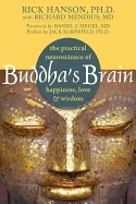 Buddhas brain - the practical neuroscience of happiness, love, and wisdom; Richard Mendius; 2009