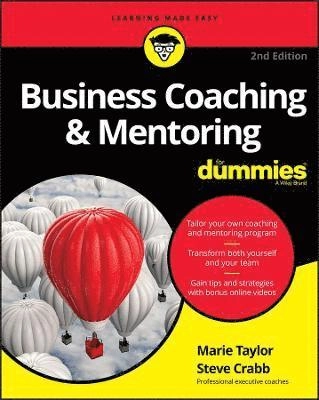 Business Coaching & Mentoring For Dummies; Marie Taylor, Steve Crabb; 2017