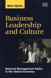Business leadership and culture : national management styles in the global economy