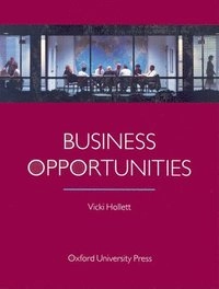 Business Opportunities: Student's Book; Vicki Hollett; 1994