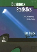 Business Statistics: Contemporary Decision Making
