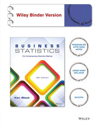 Business Statistics: For Contemporary Decision Making