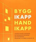 Bygg ikapp handikapp : att bygga för ökad tillgänglighet och användbarhet för personer med funktionshinder; Elisabet Svensson; 2001