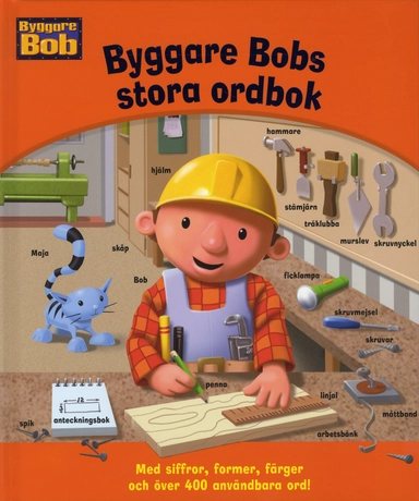 Byggare Bobs stora ordbok; Katarina Oldenburg; 2009