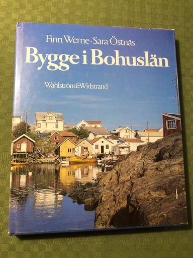 Bygge i Bohuslän; Finn Werne; 1983