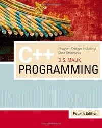 C++ Programming: Program Design Including Data Structures; D. Malik; 2008