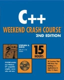 C++ Weekend Crash Course; Stephen Randy Davis; 2003