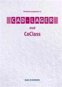 CAD-lager med CoClass; Klas Eckerberg; 2017