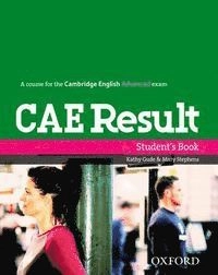 CAE Result:: Student's Book; Paul A Davies; 2008