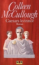 Caesars kvinnor; Colleen McCullough; 1996