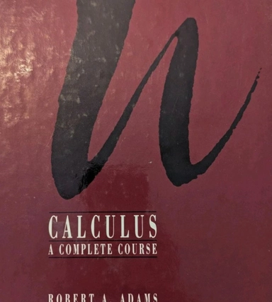 Calculus : a complete course; Adams; 1991