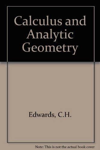 Calculus and analytic geometry; jr. Charles Henry Edwards; 1986