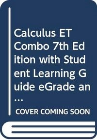 Calculus Et Combo with Student Learning Guide E Grade and Getting Started with Mathematica; Howard Anton
