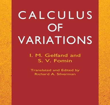 Calculus of variations; Izrail' Moiseevič Gel'fand; 2000