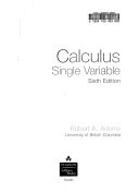 Calculus Single Variable; Adams; 2006