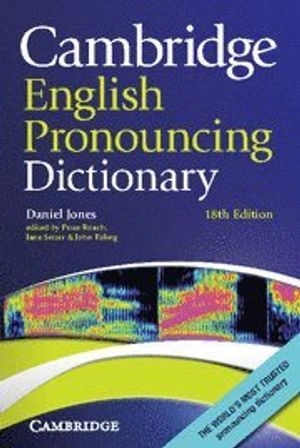Cambridge English pronouncing dictionary