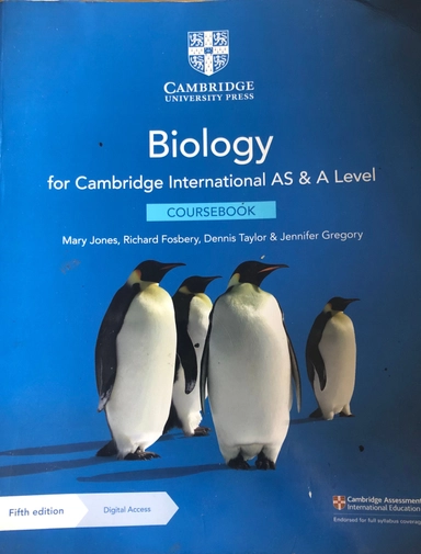 Cambridge International AS & A Level Biology Coursebook with Digital Access (2 Years) 5ed; Mary Jones, Richard Fosbery, Dennis Taylor, Jennifer Gregory; 2020