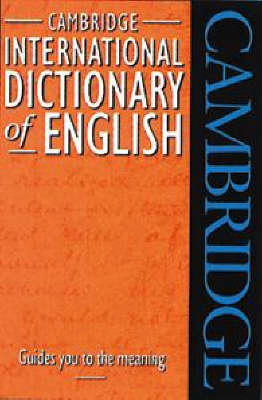 Cambridge international dictionary of English; Paul Procter; 1995