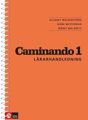 Caminando. 1, Lärarhandledning
