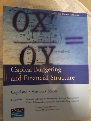Capital Budgeting and Financial Structure; Copeland, Weston, Shastri