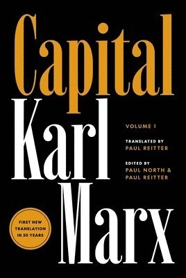 Capital : critique of political economy · Volume 1