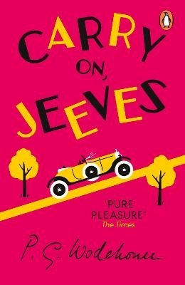 Carry on, jeeves - (jeeves & wooster); P.g. Wodehouse; 2018