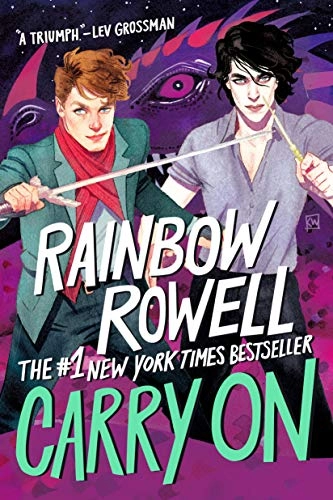 Carry on : the rise and fall of Simon Snow; Rainbow Rowell; 2017