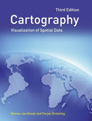 Cartography : visualization of geospatial data; M. J. Kraak; 2010