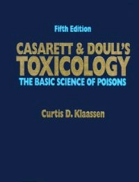 Casarett and Doull's Toxicology: The Basic Science of Poisons, Sida 2Casarett and Doull's Toxicology: The Basic Science of Poisons, Curtis D KlaassenHealth Professions Division; Louis J. Casarett, John Doull; 1996