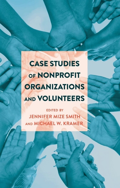 Case studies of nonprofit organizations and volunteers