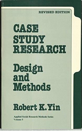 Case study research : design and methods