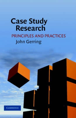 Case study research : principles and practices; John Gerring; 2007