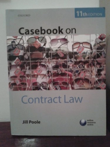 Casebook on Contract Law; Jill Poole; 2012