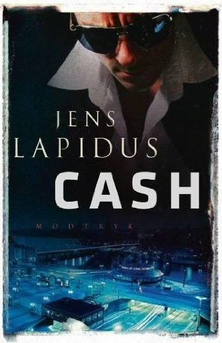 Cash; Jens Lapidus; 2008