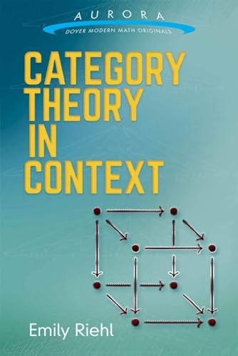 Category theory in context; Emily Riehl; 2016
