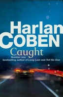 Caught; Harlan Coben