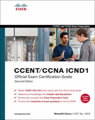 CCENT/CCNA ICND1 Official Exam Certification Guide Book/CD Package; 2007
